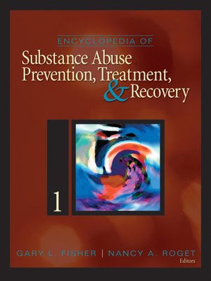 cover image of Encyclopedia of Substance Abuse Prevention, Treatment, and Recovery